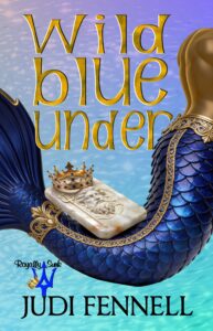 Wild Blue Under by Judi Fennell